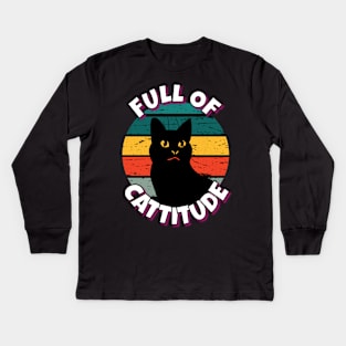 Full Of Cattitude Black Cat Kids Long Sleeve T-Shirt